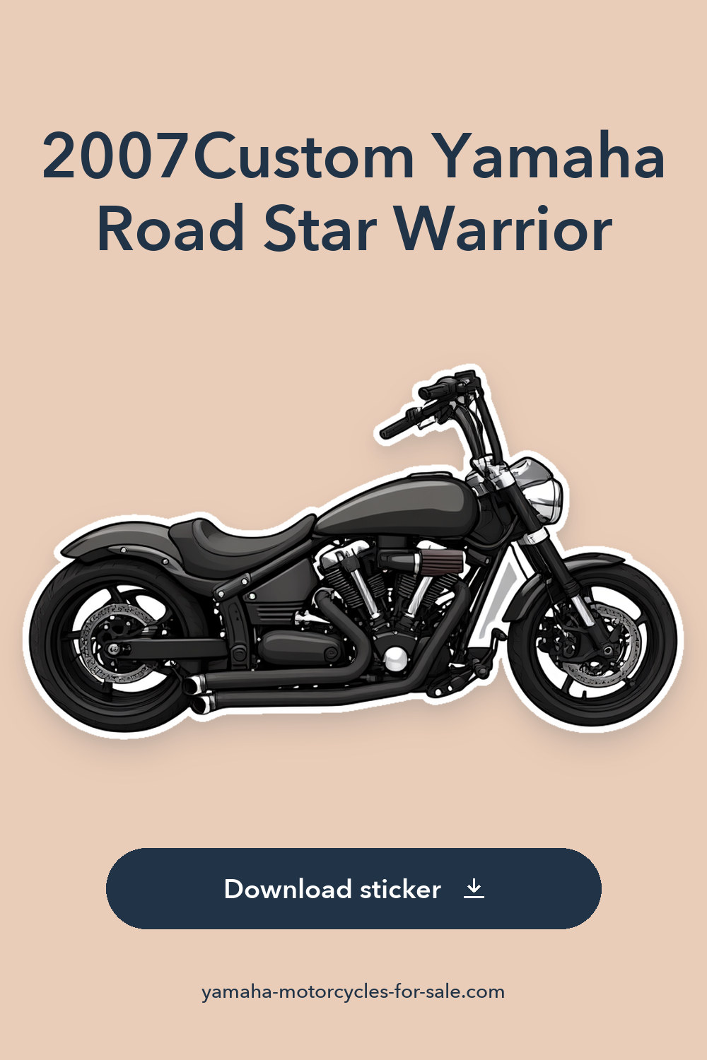 2007Custom Yamaha Road Star Warrior sticker preview