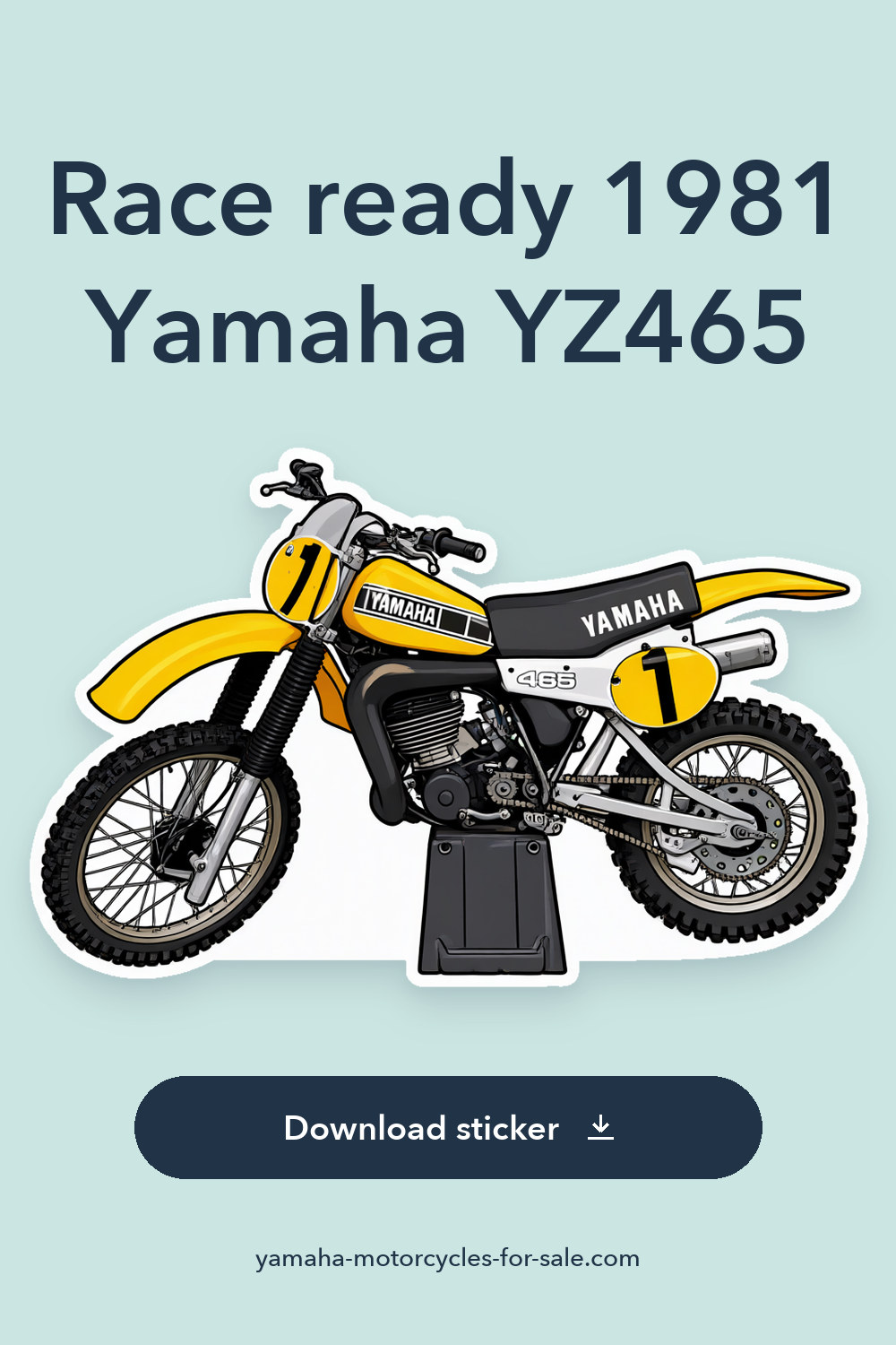 Race ready 1981 Yamaha YZ465 sticker preview
