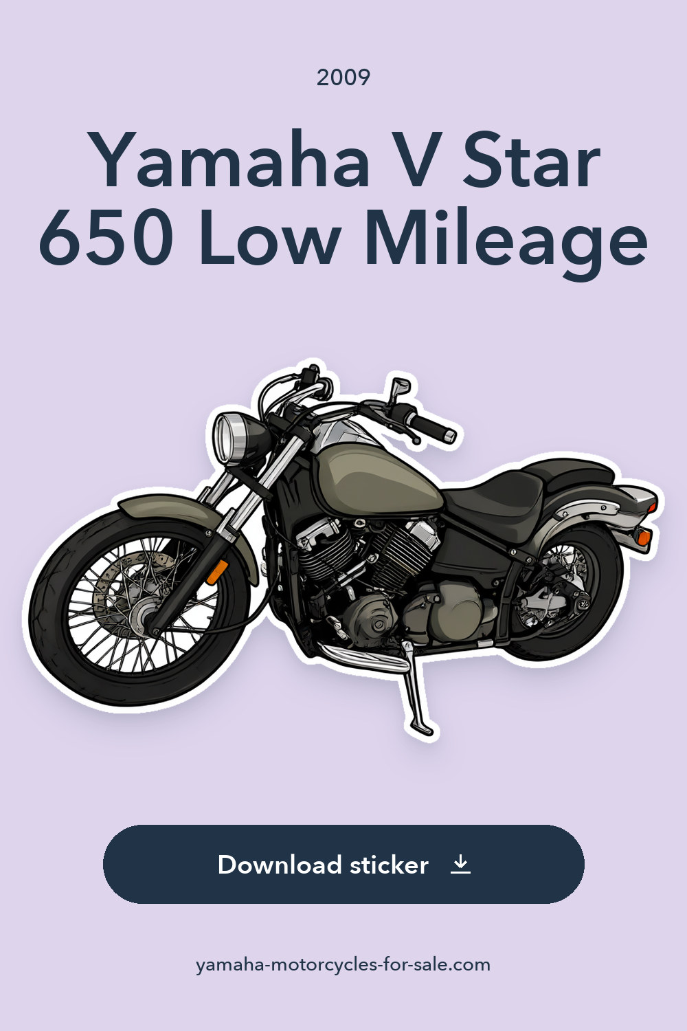 2009 Yamaha V Star 650 Low Mileage sticker preview