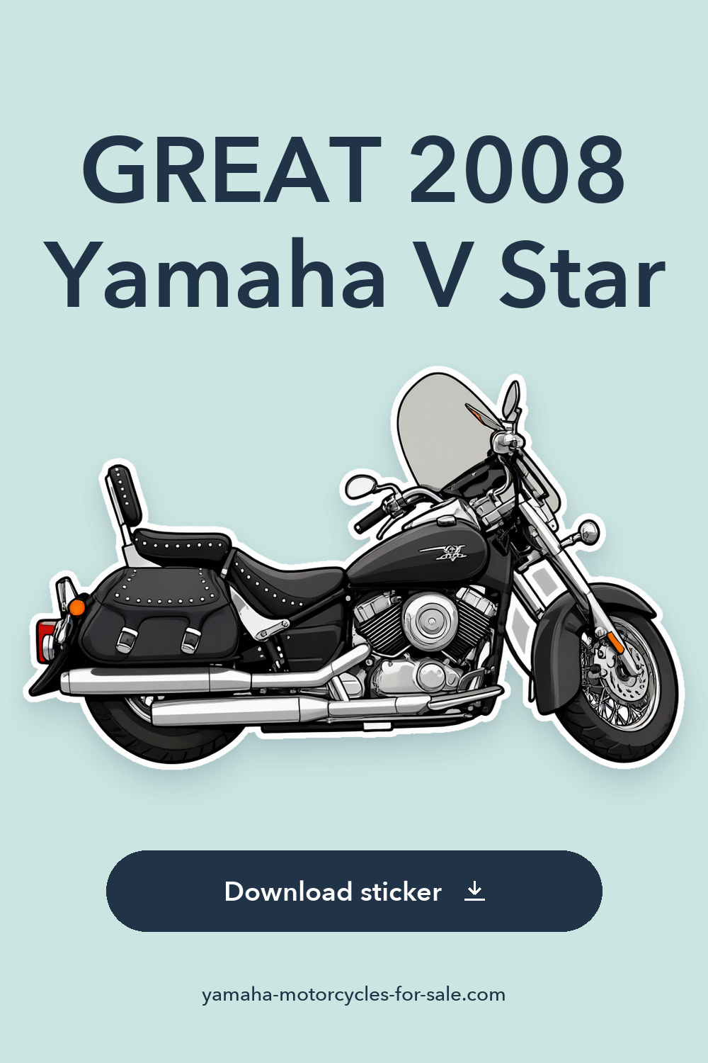 GREAT 2008 Yamaha V Star sticker preview