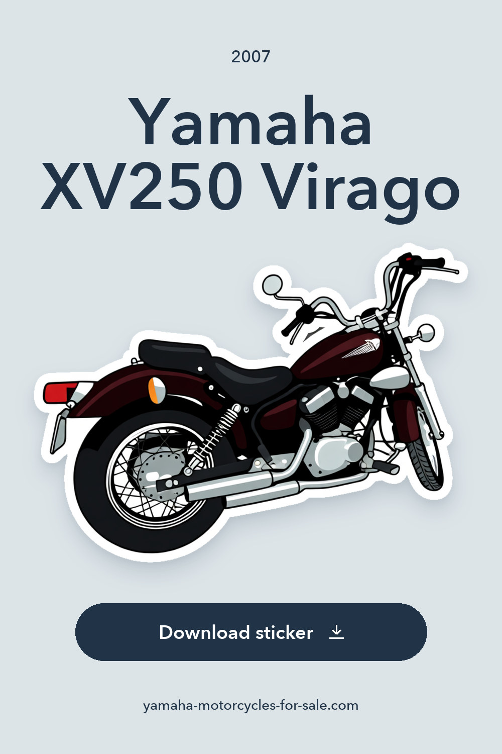 2007 Yamaha XV250 Virago sticker preview